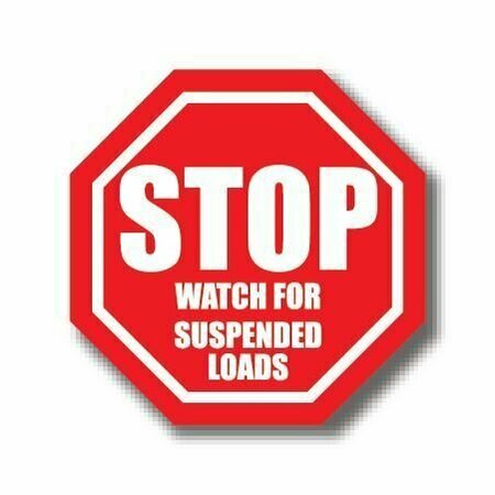 ERGOMAT 17in OCTAGON SIGNS - Stop Watch for Suspended Loads DSV-SIGN 289 #4023 -UEN